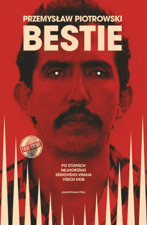 Bestie - Piotrowski - Przemyslaw Piotrowski