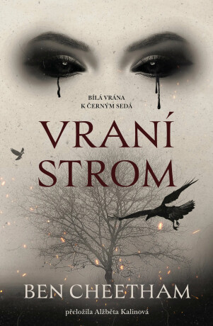 Vraní strom - Ben Cheetham