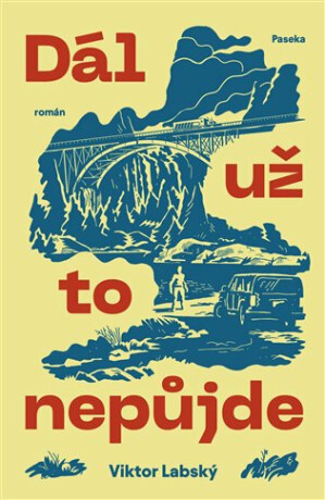 Dál už to nepůjde - Viktor Labský