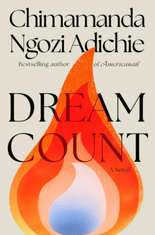 Dream Count - Chimamanda Ngozi Adichieová