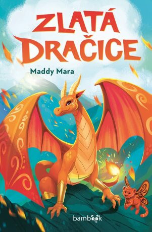 Zlatá dračice - Maddy Mara - e-kniha