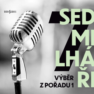 Sedmilháři - výběr z pořadu 1 - Zdeněk Jirotka, Dita Skálová, Vladimír Kalina, František Vlček - audiokniha