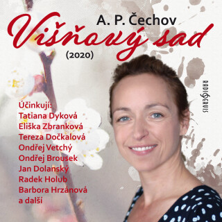 A. P. Čechov: Višňový sad (2020) - Anton Pavlovič Čechov - audiokniha