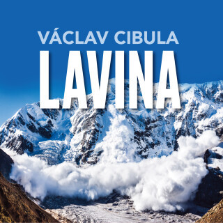 Václav Cibula: Lavina - Libuše Havelková, Eduard Cupák, Václav Cibula, Ladislav Mrkvička, Jaroslav Kepka, Daniela Kolářová, Vilém Besser, Miloš Hlavic