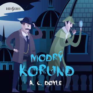 A. C. Doyle: Modrý korund - Sir Arthur Conan Doyle - audiokniha