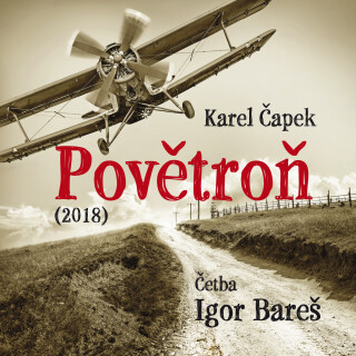 Karel Čapek: Povětroň (2018) - Karel Čapek, Igor Bareš - audiokniha