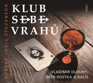 R.L.Stevenson: Klub sebevrahů - Robert Louis Stevenson, Josef Vinklář, Petr Kostka, Aleš Procházka, Vladimír Dlouhý, Rudolf Pellar - audiokniha