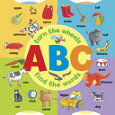 Turn the Wheels: ABC: Turn the Wheels; Find the Words -  (Lewis Jan)(Board Books)