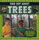 Find Out about Trees: With 18 Projects and More Than 250 Pictures -  (Mellet Peter)(Pevná vazba)