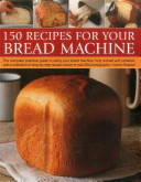 150 Recipes for Your Bread Machine -  (Shapter Janine)(Paperback / softback)