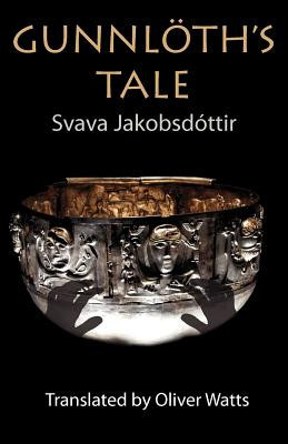 Gunnloths Tale -  (Jakobsdottir Svava)(Paperback)