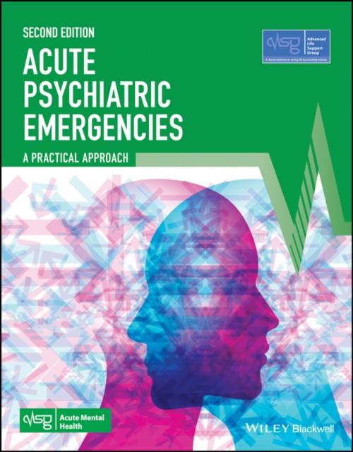 Acute Psychiatric Emergencies -  ()(Paperback / softback)