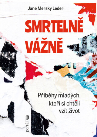 Smrtelně vážně - Jane Mersky Leder