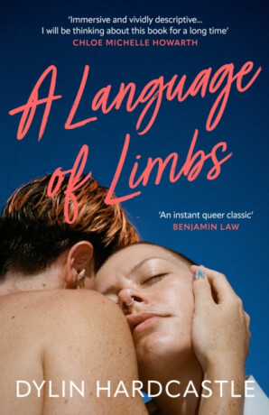 A Language of Limbs - Dylin Hardcastle