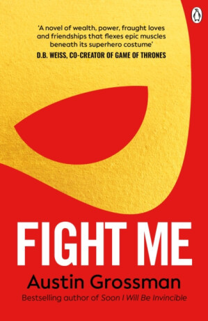Fight Me - Austin Grossman