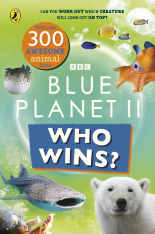 Who Wins? Blue Planet II - BBC