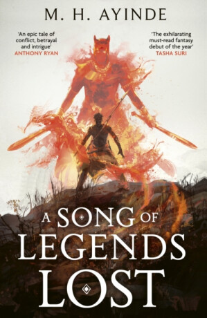 A Song of Legends Lost - M. H. Ayinde