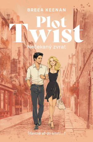 PLOT TWIST: Nečekaný zvrat - Keenan Breea - e-kniha