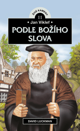 Jan Viklef: Podle Božího slova - David Luckman