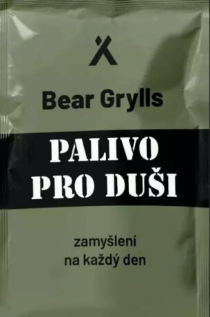 Palivo pro duši - Bear Grylls