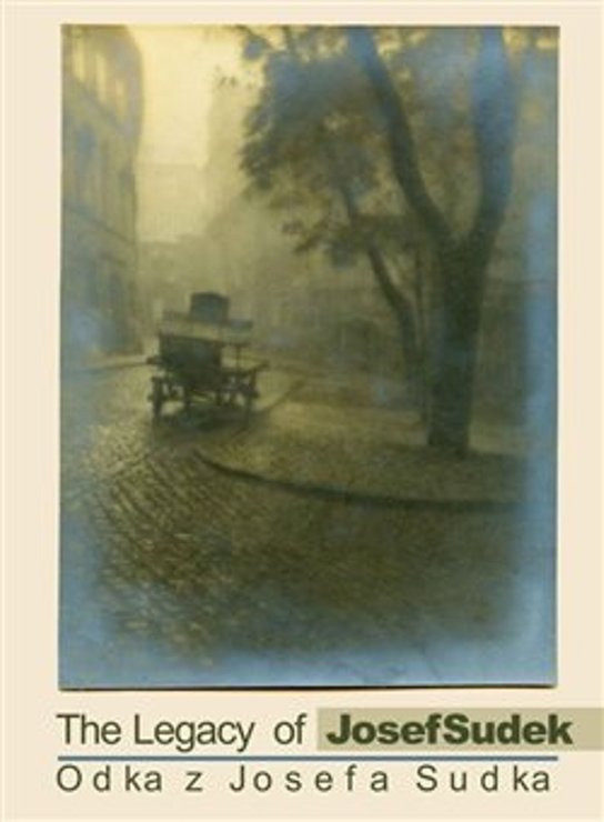 ODKAZ JOSEFA SUDKA