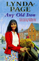 Any Old Iron - A gripping post-war saga of family, love and friendship (Page Lynda)(Paperback / softback)