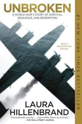 Unbroken (Movie Tie-In Edition): A World War II Story of Survival, Resilience, and Redemption -  (Hillenbrand Laura)(Paperback)
