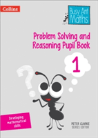 Problem Solving and Reasoning Pupil Book 1 -  (Clarke Peter)(Paperback / softback)