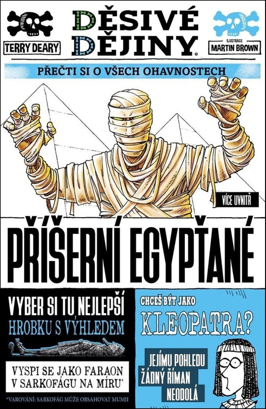 Děsivé dějiny Příšerní Egypťané