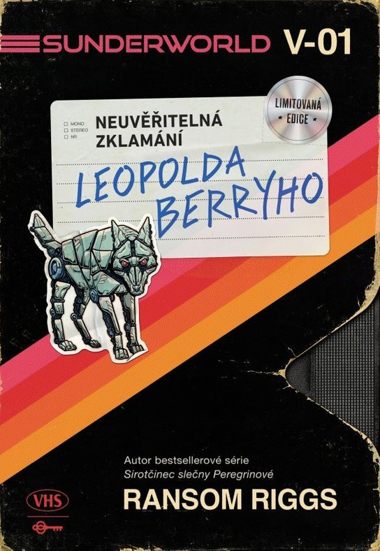 Sunderworld Neuvěřitelná zklamání Leopolda Berryho