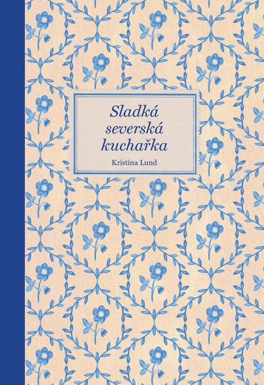 Sladká severská kuchařka