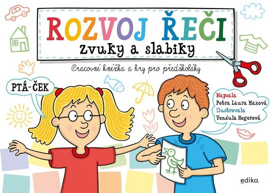 Rozvoj řeči – zvuky a slabiky