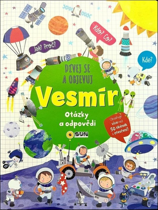 Dívej se a objevuj Vesmír – otázky a odpovědi