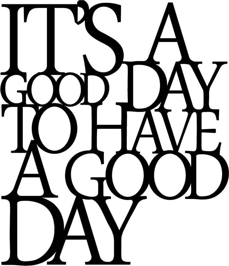 Černá nástěnná dekorace Wallity Good Day
