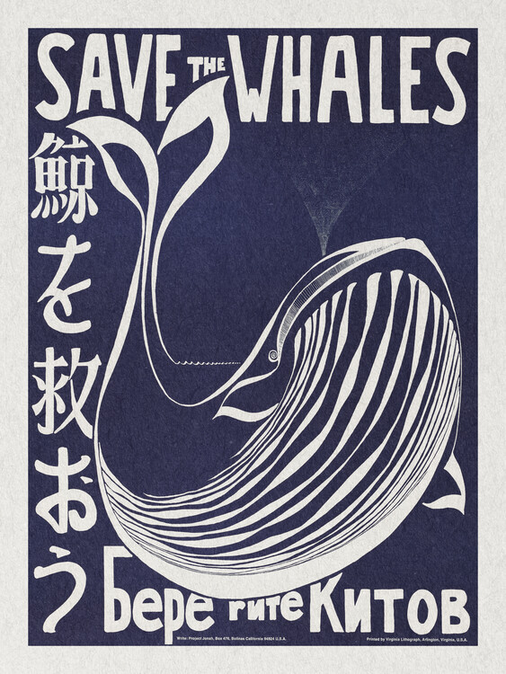 autor Obrazová reprodukce Save the Whales (Political Vintage), 30 × 40 cm