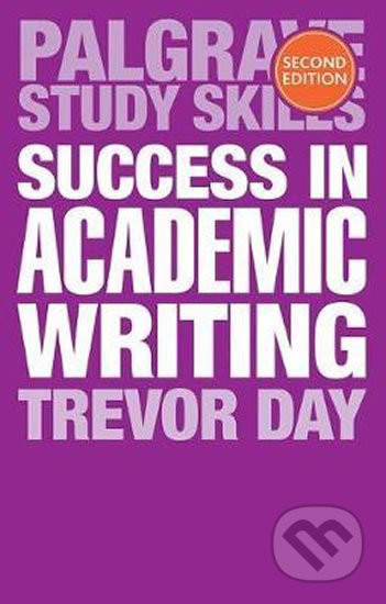 Success in Academic Writing - Trevor Day