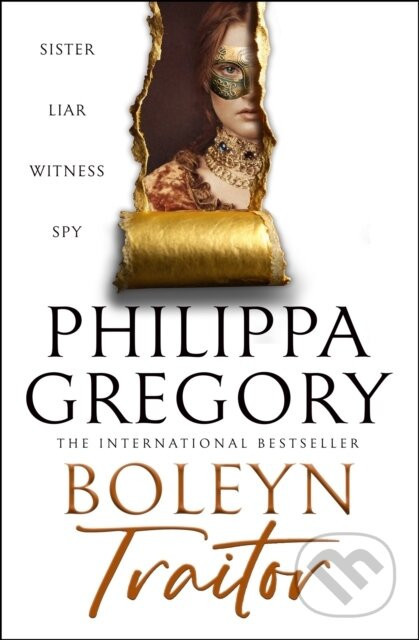 Boleyn Traitor - Philippa Gregory