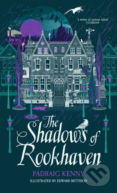 The Shadows of Rookhaven - Padraig Kenny