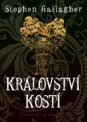 Království kostí | GALLAGHER, Stephen