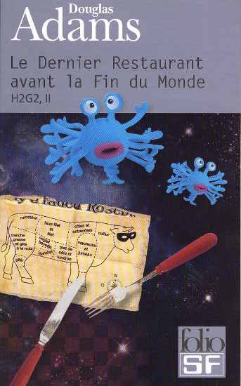 Le Dernier Restaurant avant la Fin du Monde | ADAMS, Douglas