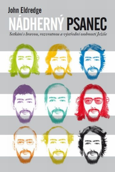 Nádherný psanec | ELDREDGE, John