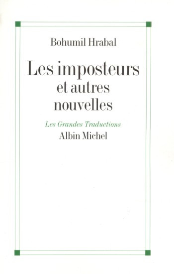 Les imposteurs - Et autres nouvelles | HRABAL, Bohumil
