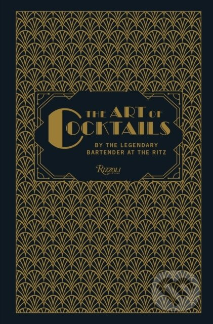 The Art of Cocktails - Frank Meier