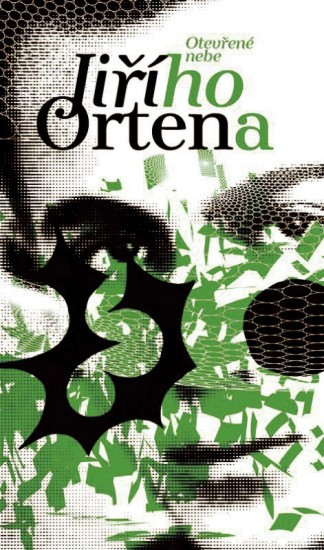 Otevřené nebe Jiřího Ortena | ORTEN, Jiří