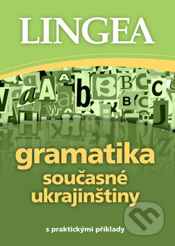 Gramatika současné ukrajinštiny - Lingea