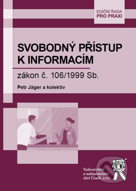 Svobodný přístup k informacím - Petr Jäger