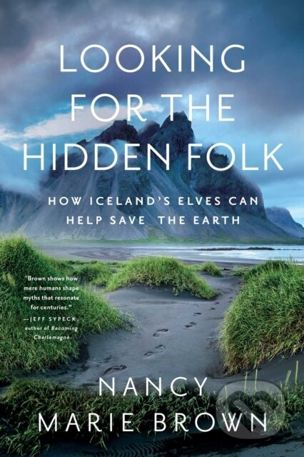 Looking for the Hidden Folk - Nancy Marie Brown