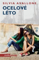Ocelové léto | AVALLONE, Silvia
