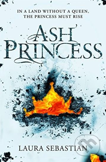 Ash Princess - Laura Sebastian