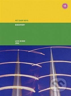 Pet Shop Boys: Discovery (Live In Rio) - Pet Shop Boys